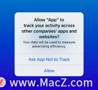 苹果 iOS 14.5 “App 跟踪透明度”是什么，如何保护隐私？”