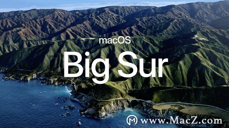 苹果发布 macOS11.0 Big Sur 首个开发者测试版