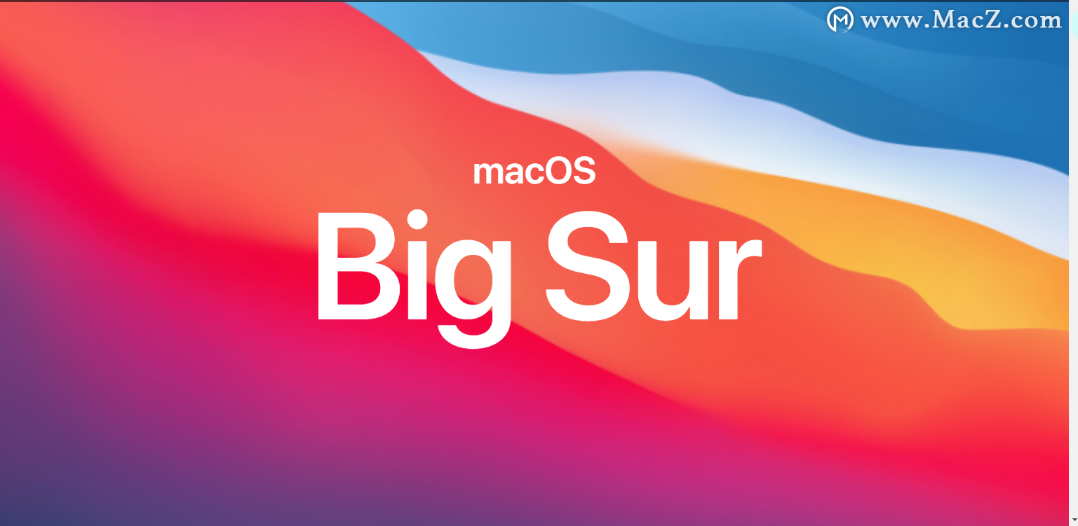 苹果于11月13日发布macOS Big Sur正式版”