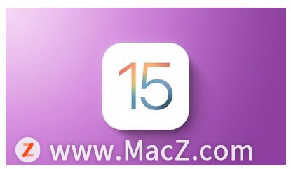 苹果 iOS/iPadOS 15、macOS 12、watchOS 8 公测版 Beta 4 更新发布”