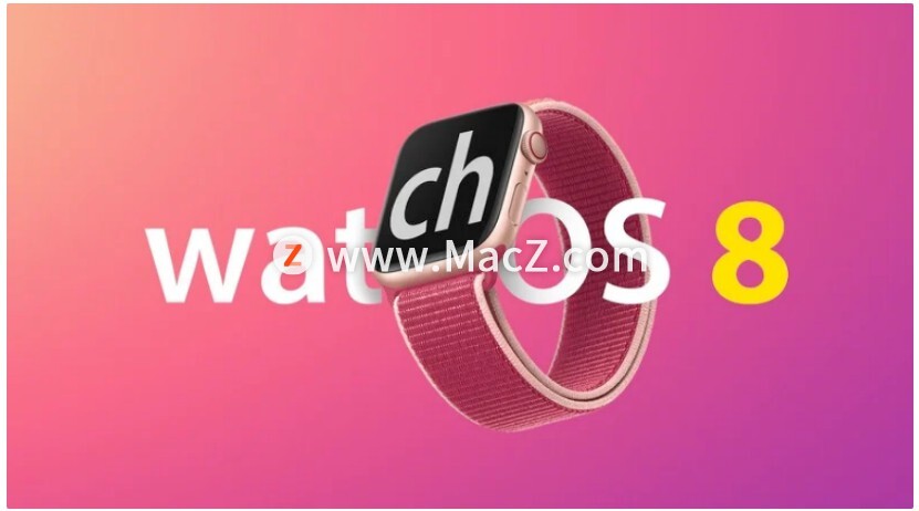 苹果 watchOS 8 开发者预览版 Beta 7 发布”