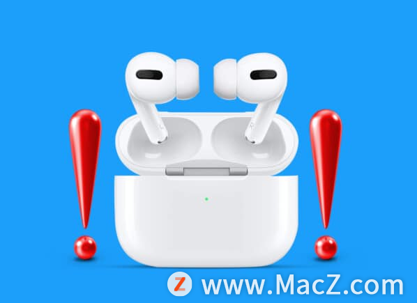 AirPods Pro 一直断线？如何修复”
