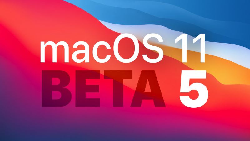 macOS Big Sur Beta 5更新内容及升级方法”