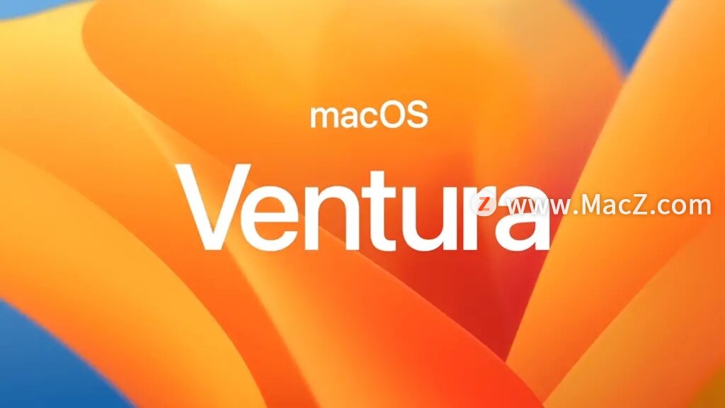 macOS Ventura正式发布：新增台前调度，优化游戏体验”