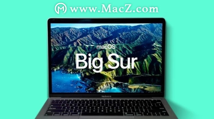 苹果推送|macOS Big Sur 11.1系统的第一个开发者测试版